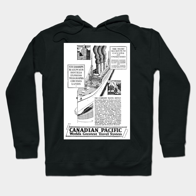 Canadian Pacific - World Travel - 1931 Vintage Advert Hoodie by BASlade93